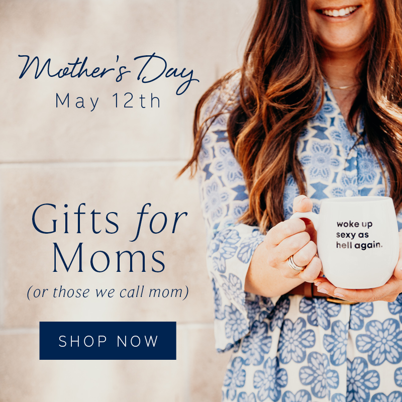 Mother's Day is May 12 Gifts for Mom's - Heyday
