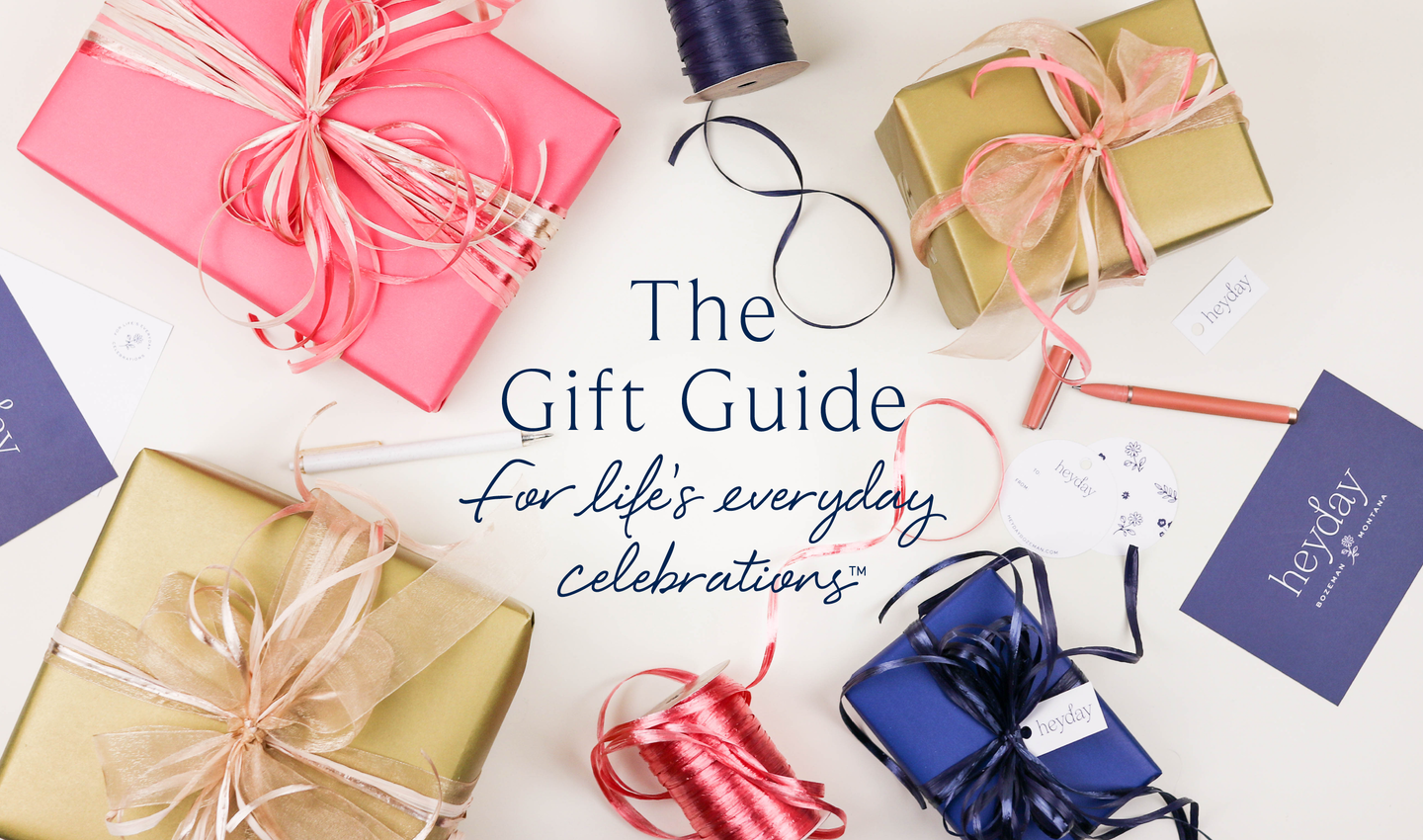 the gift guide for life's everyday celebrations (trademark applied) - Heyday