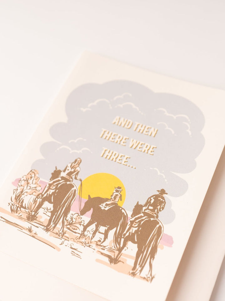 And Then There Were Three Cowboy Baby Card - Heyday
