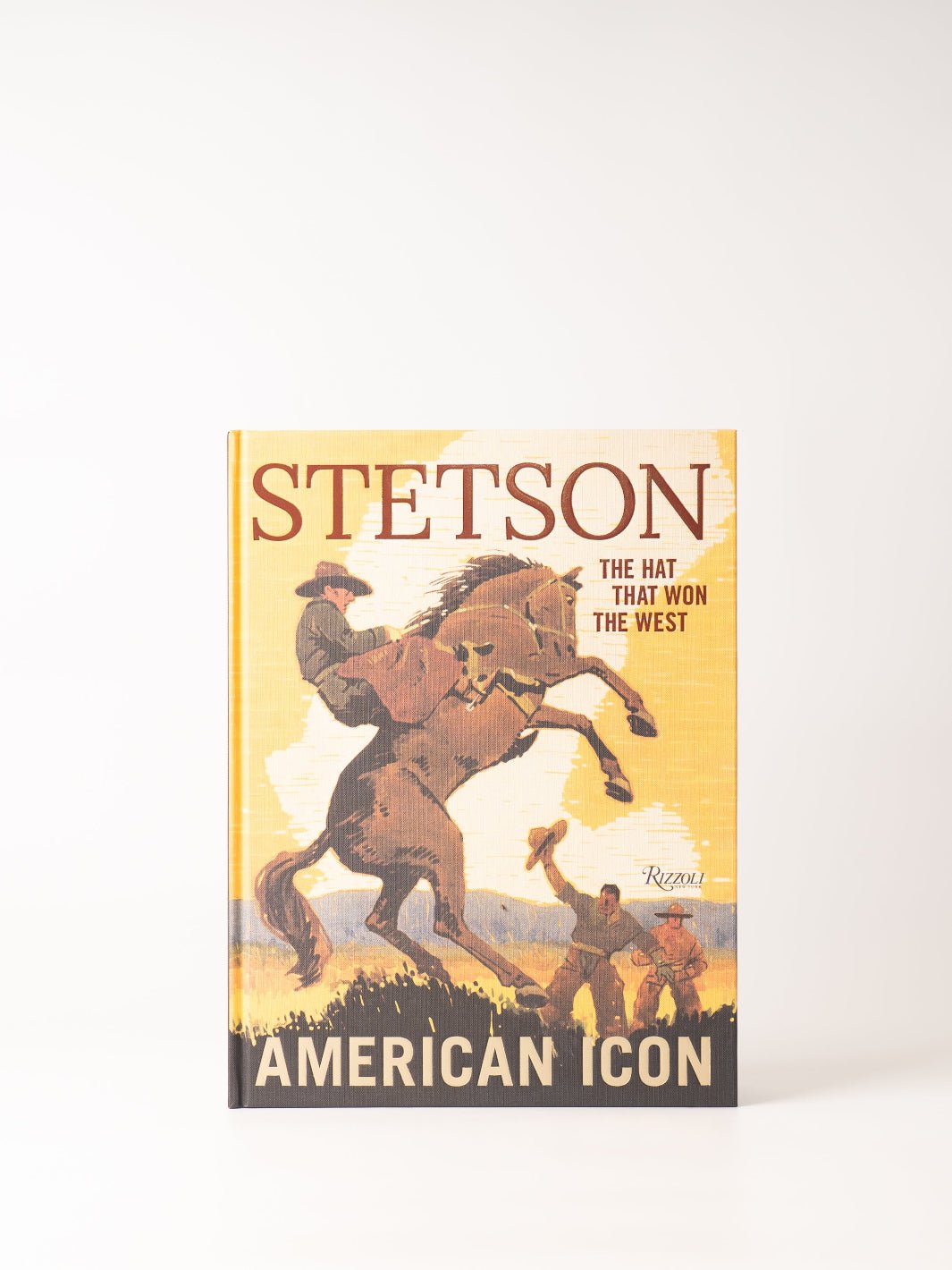 Stetson: American Icon Book - Heyday Bozeman