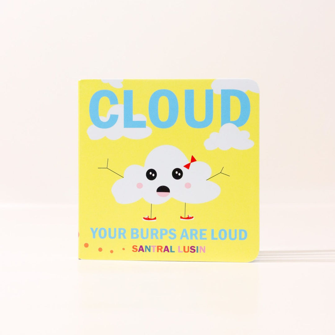 Cloud Your Burps are Loud, by Santral Lusin - Heyday