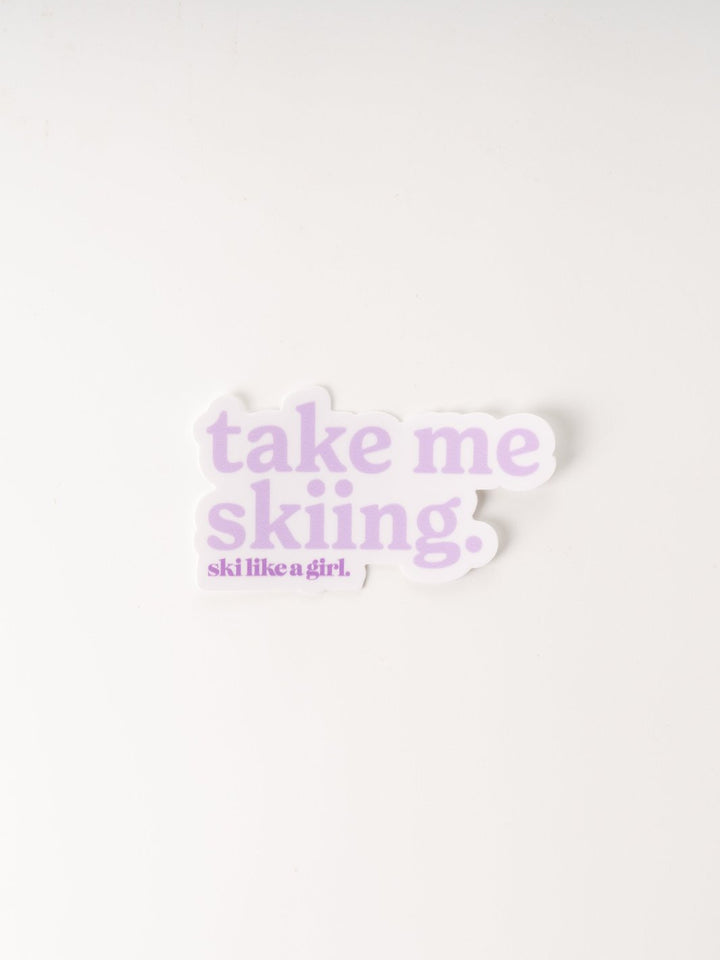 Ski Like A Girl Take Me Skiing Lilac Sticker