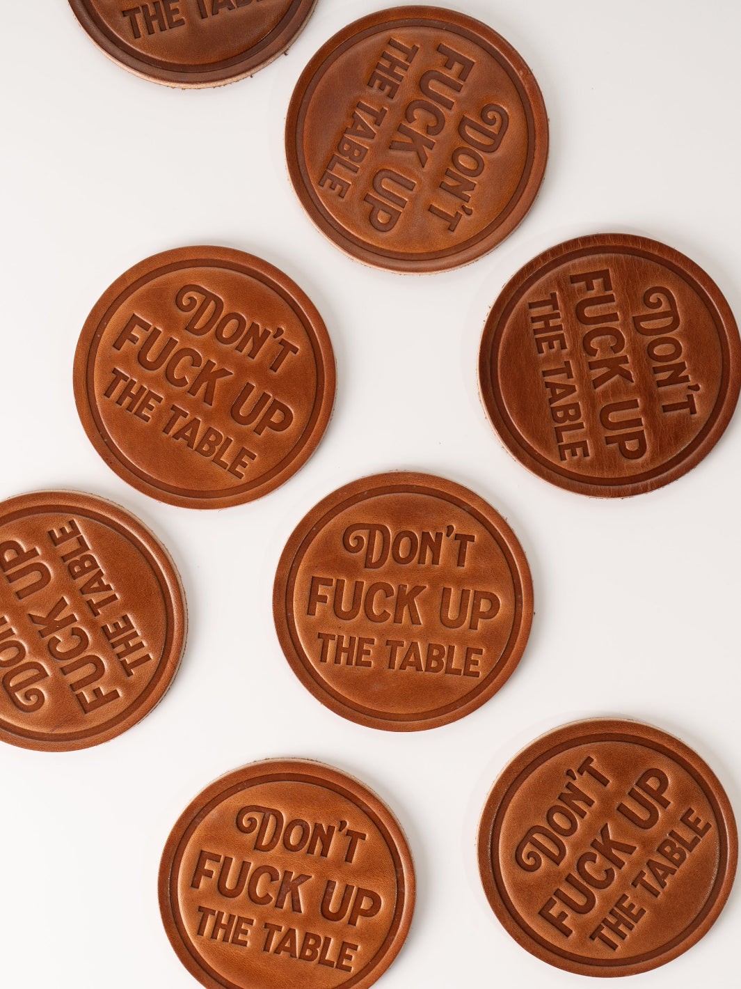 Don't F*ck Up the Table Leather Coaster