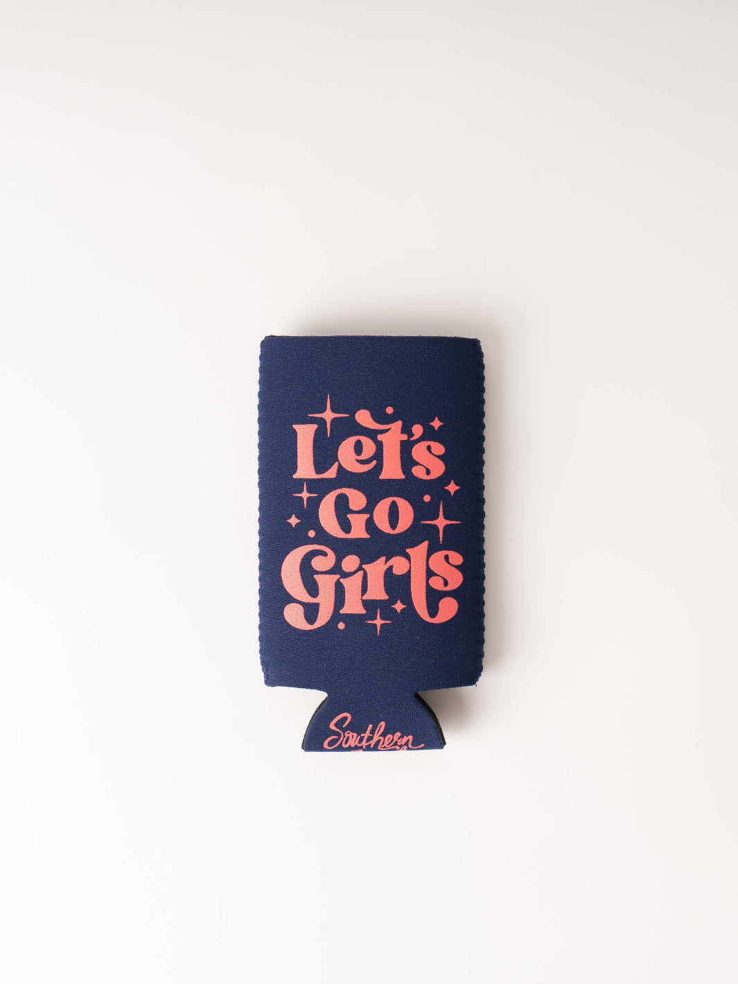 Let's Go Girls Slim Can Koozie