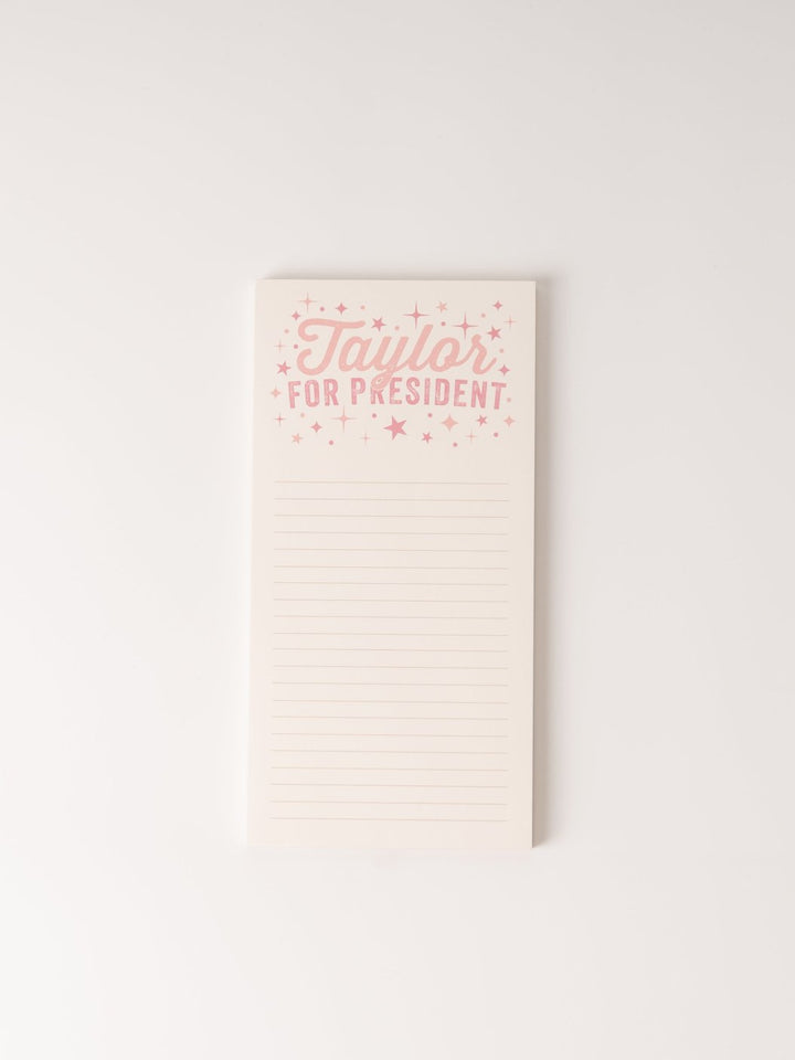 Taylor For President Notepad