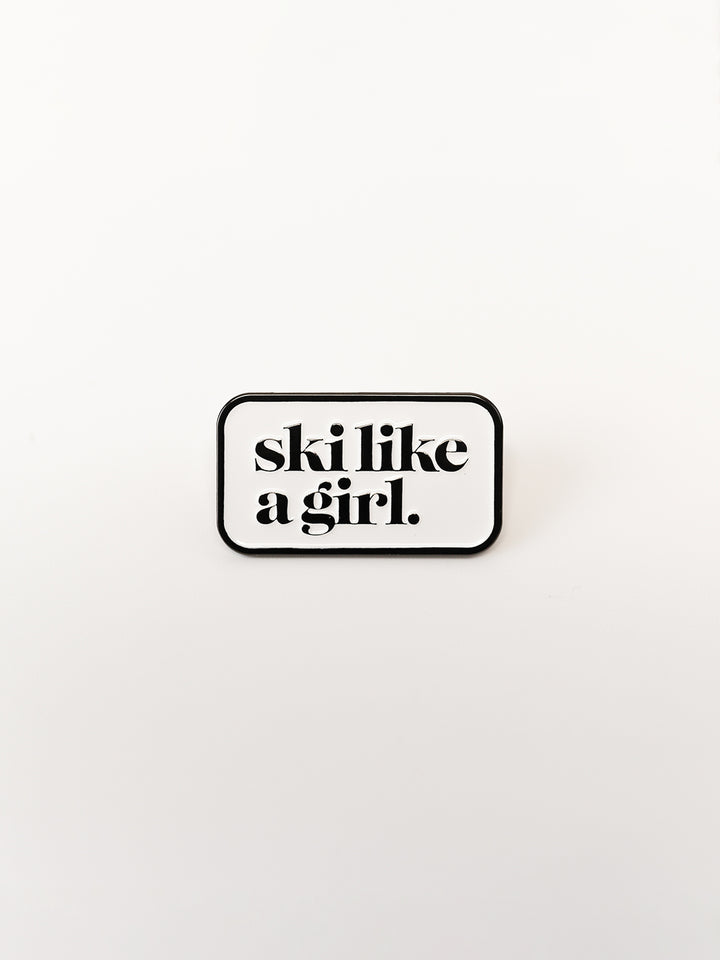 Ski Like A Girl Pin in Black and White