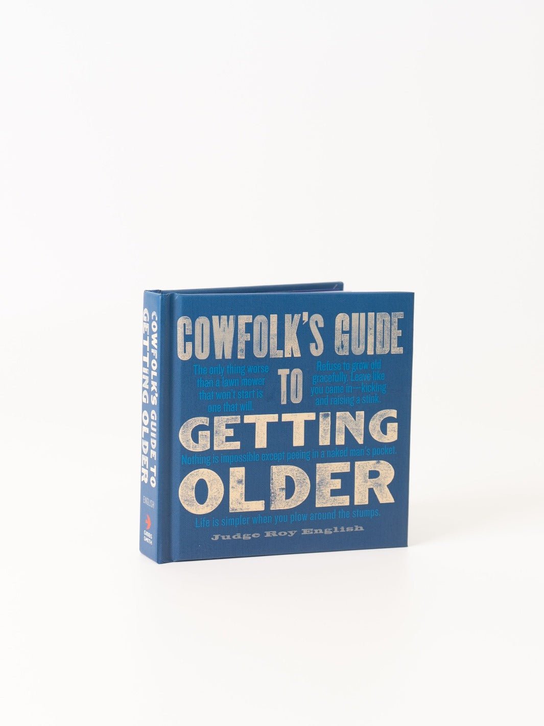 Cowfolk's Guide to Getting Older - Heyday