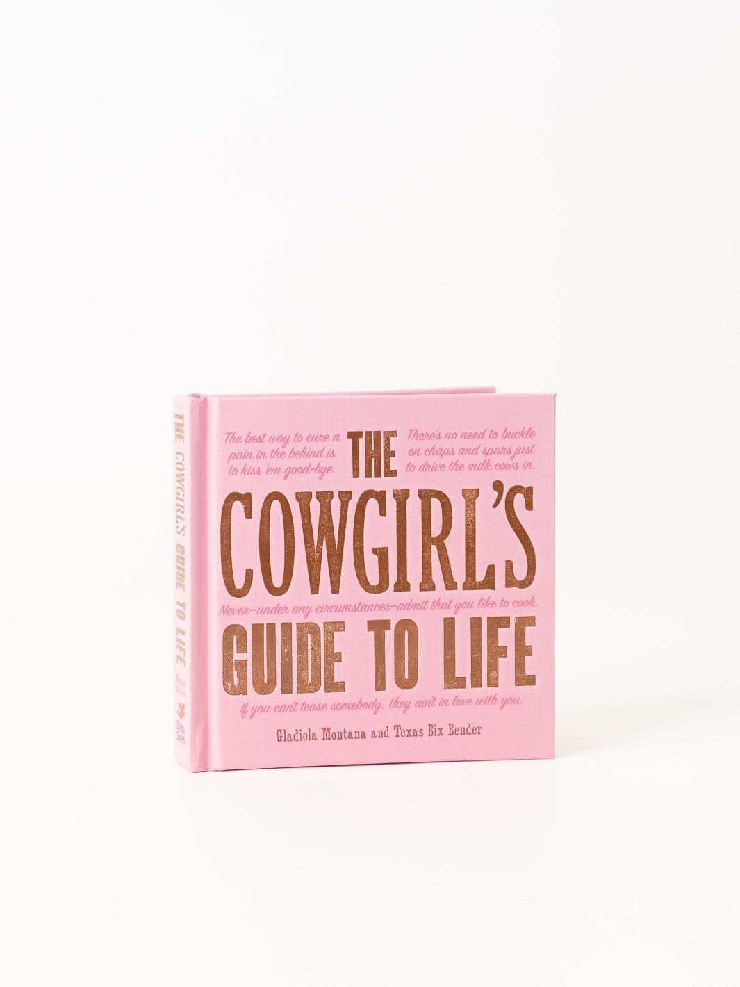 Cowgirl's Guide to Life - Heyday