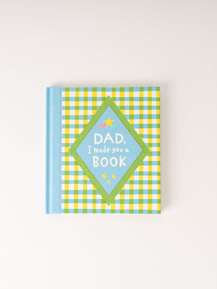 Dad, I Made You A Book - Heyday