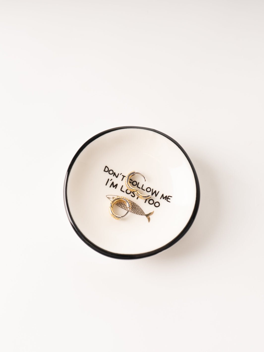 Don't Follow Me Trinket Dish - Heyday