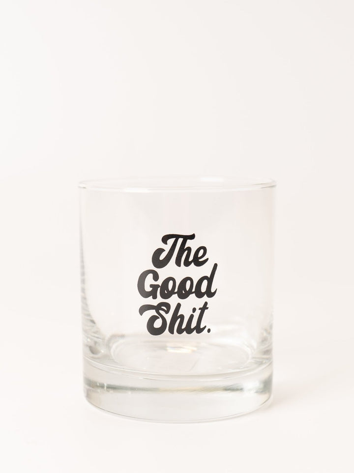 Good Sh*t Whiskey Glass - Heyday