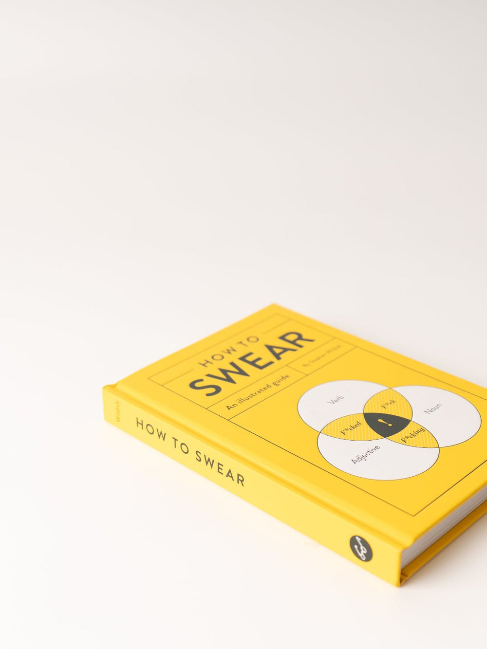 How To Swear Hardcover - Heyday
