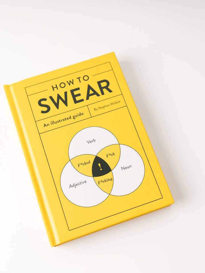 How To Swear Hardcover - Heyday
