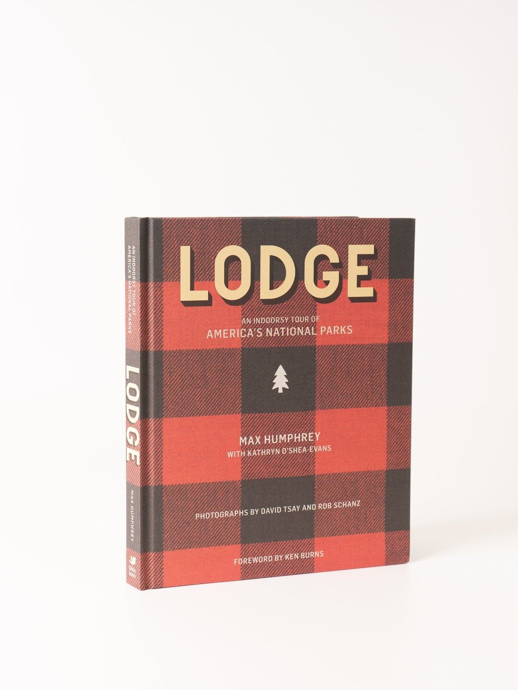 Lodge: An Indoorsy Tour of America's National Parks - Heyday