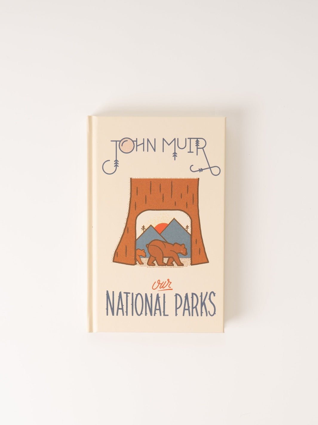 Our National Parks - Heyday