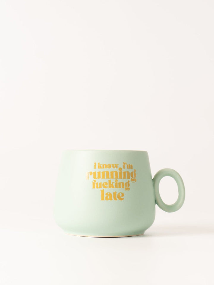 Running Late Mug - Heyday