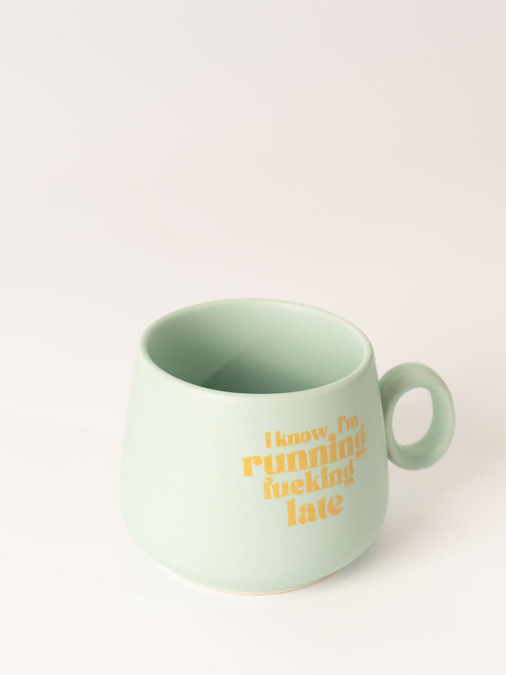 Running Late Mug - Heyday