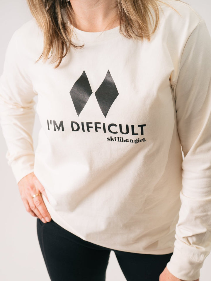 Ski Like A Girl Bone I'm Difficult Long Sleeve Tee - Heyday