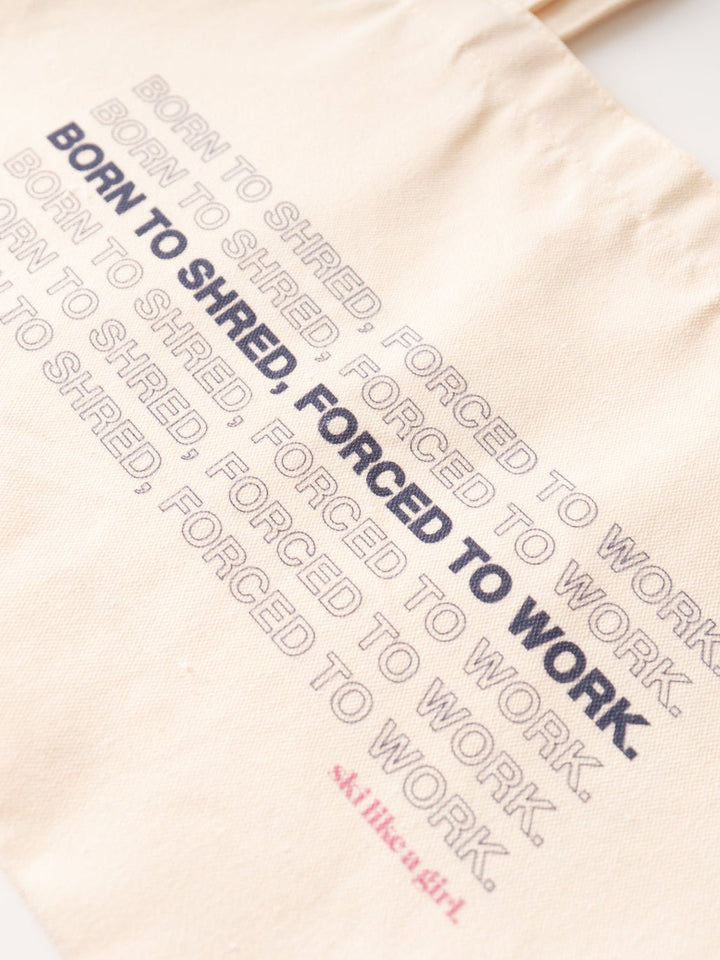 Ski Like a Girl Born To SHRED Tote Bag - Heyday