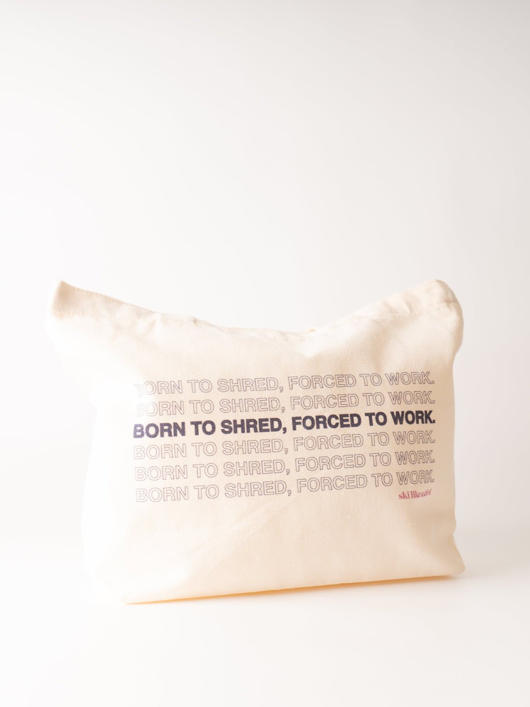 Ski Like a Girl Born To SHRED Tote Bag - Heyday