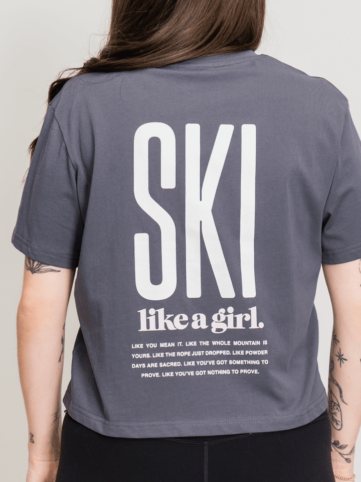 Ski Like A Girl Dark Grey "Like You Mean It" Short Sleeve Tee - Heyday