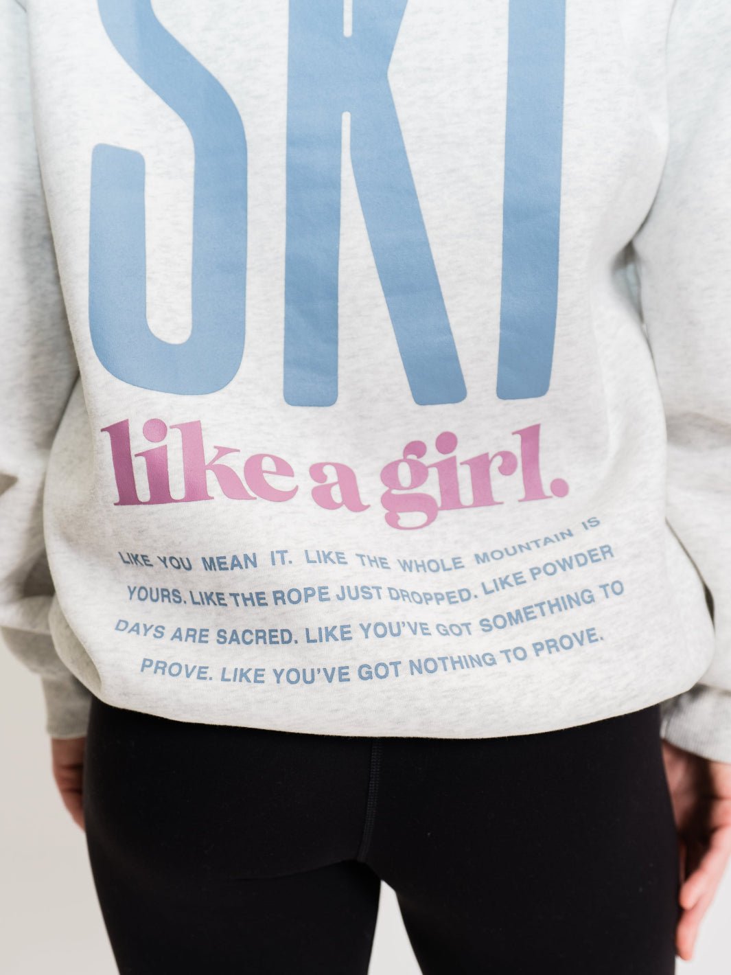 Ski Like A Girl Heather Grey Manifesto Hoodie - Heyday