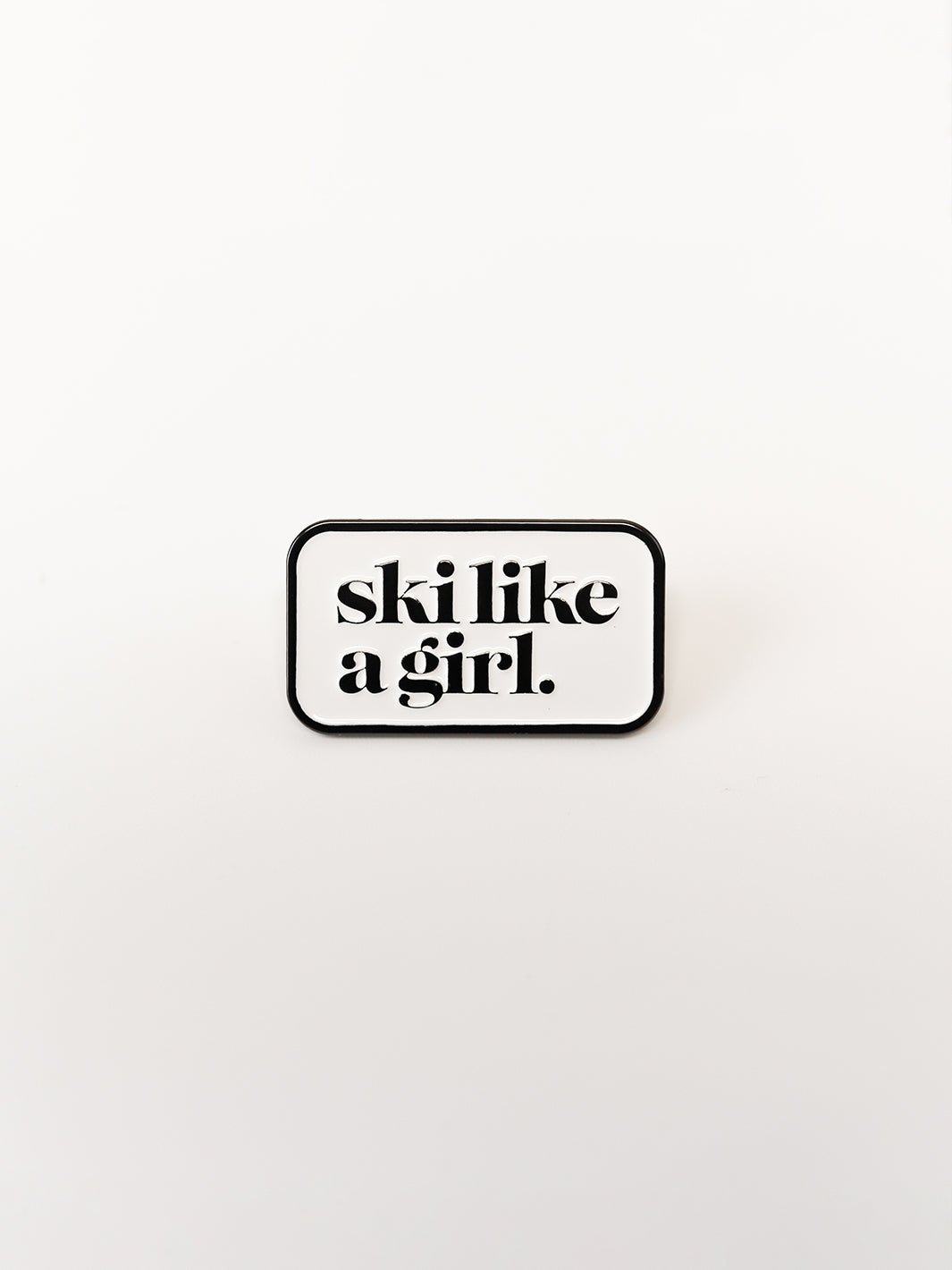 Ski Like A Girl Pin in Black and White - Heyday