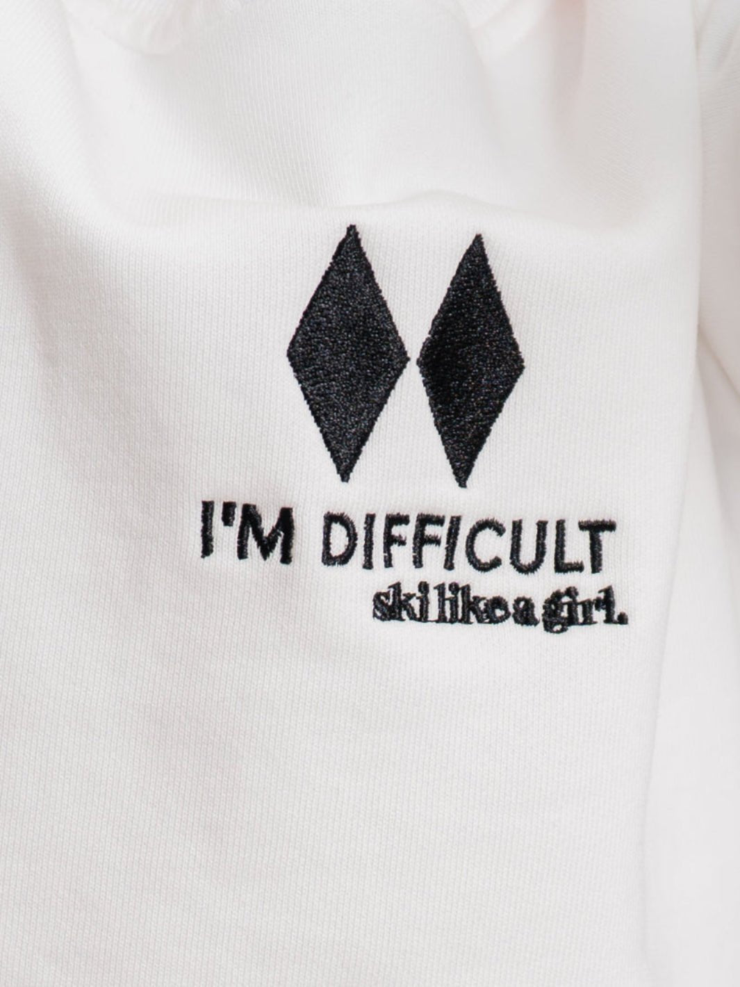 Ski Like A Girl Toddler White I'm Difficult Pullover - Heyday