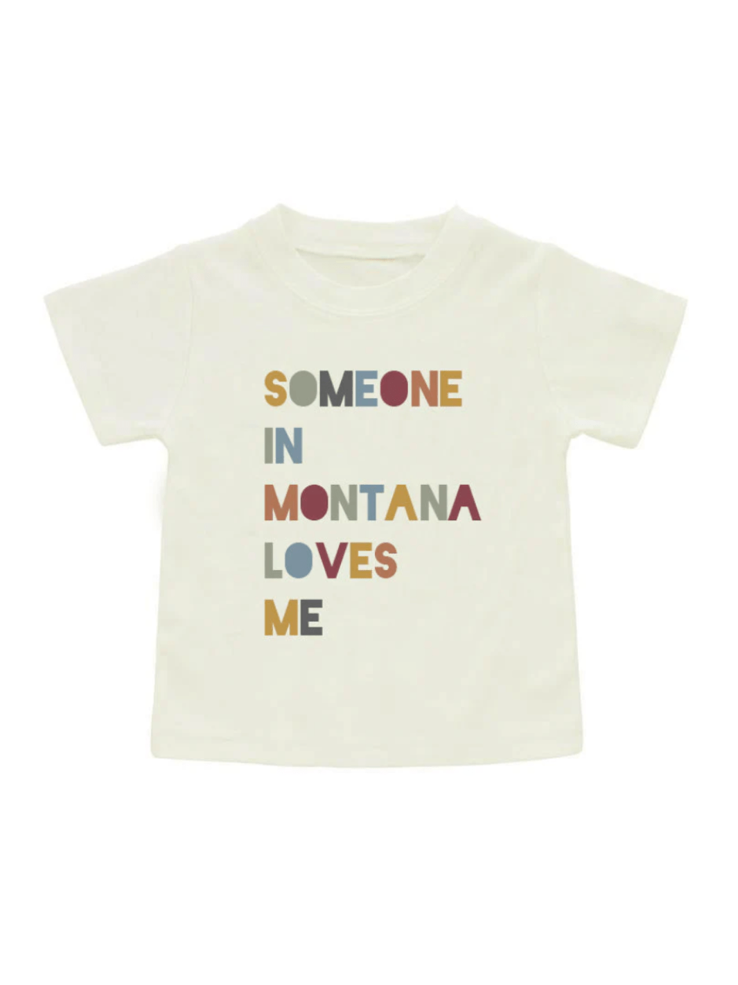 Someone on Montana Loves Me Toddler Tee - Heyday