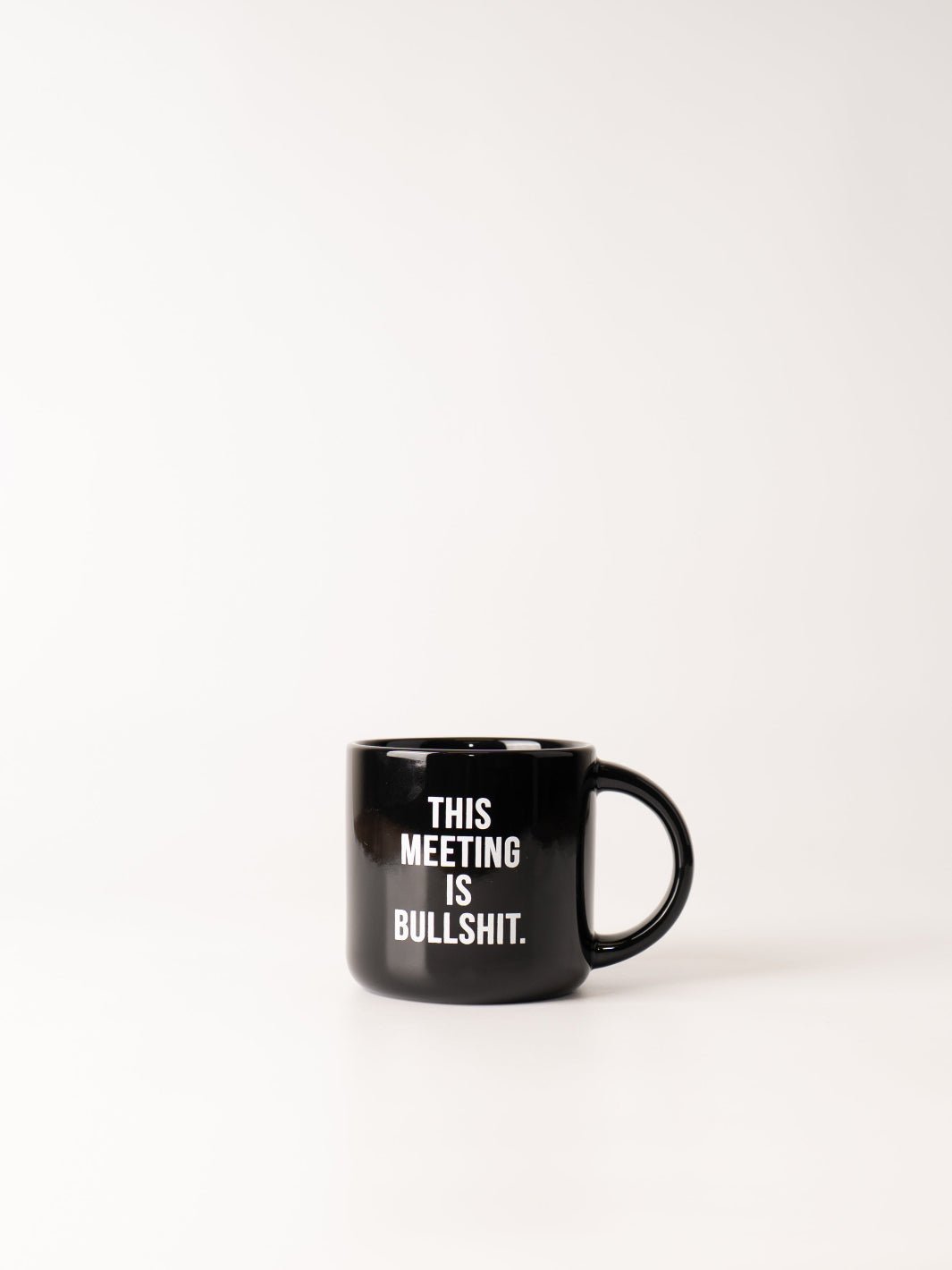 This Meeting is Bullsh*t Mug - Heyday