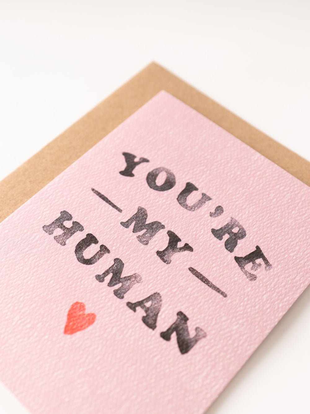 You're My Human Card - Heyday