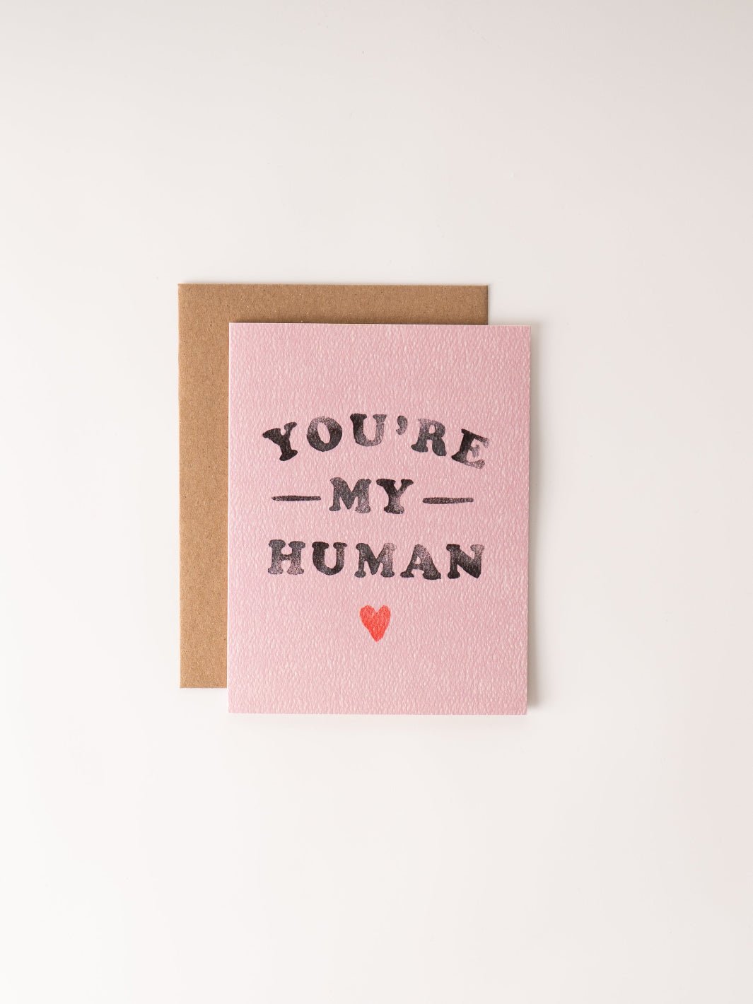 You're My Human Card - Heyday