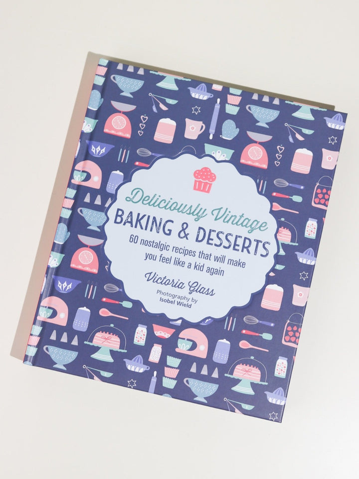 Deliciously Vintage Baking and Desserts - Heyday