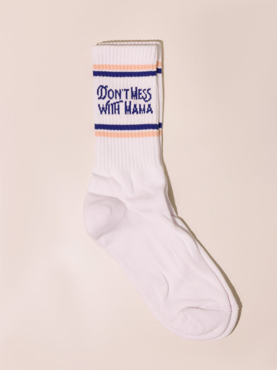 Don't Mess With Mama Crew Socks - Heyday
