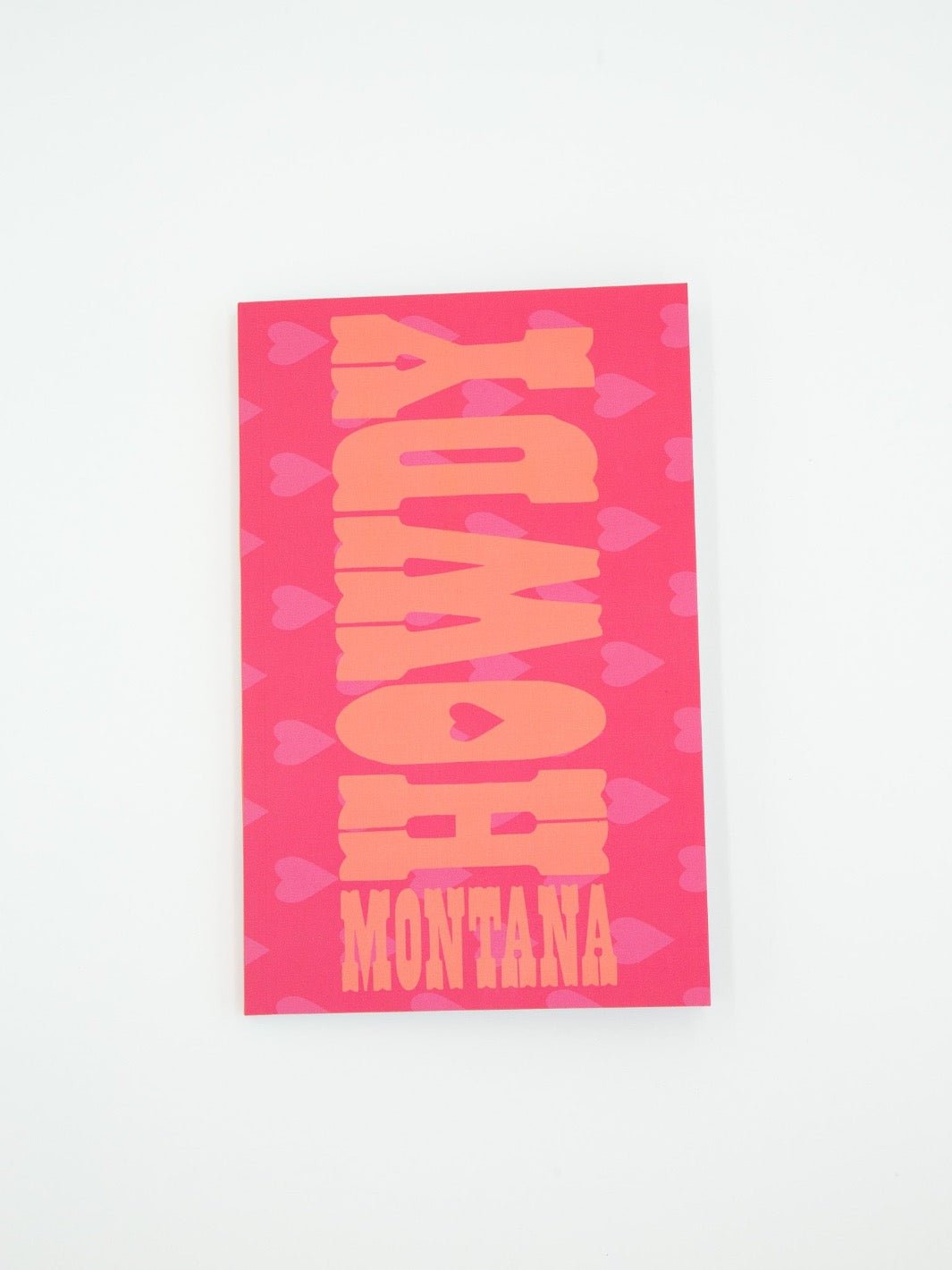 Howdy Montana Journal - Heyday