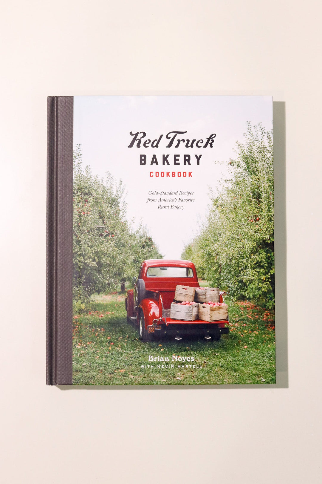 Red Truck Bakery Cookbook - Heyday