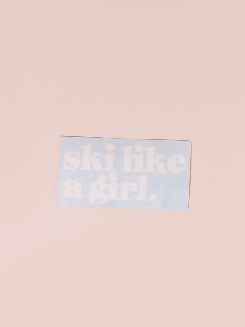 Ski Like A Girl Small White Sticker - Heyday