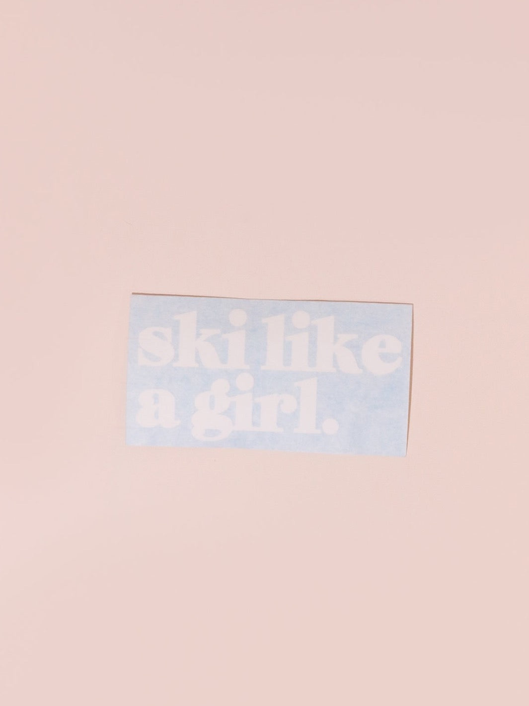 Ski Like A Girl Small White Sticker - Heyday